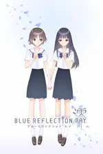 Blue Reflection Ray